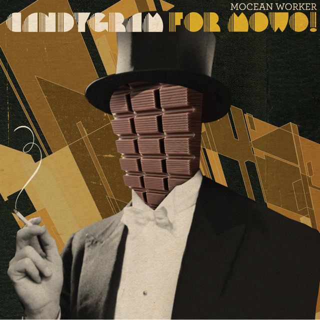 Mocean Worker - Out There In The Random